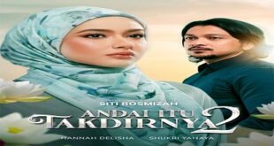 Andai Itu Takdirnya 2